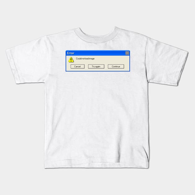 Windows xp error Kids T-Shirt by clob